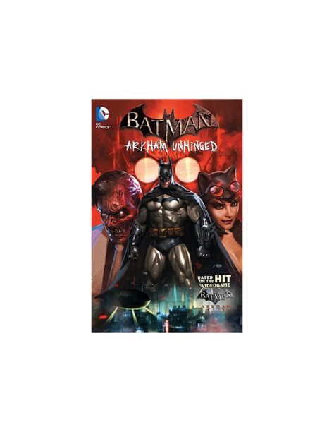 Batman Arkham Unhinged Volume 1