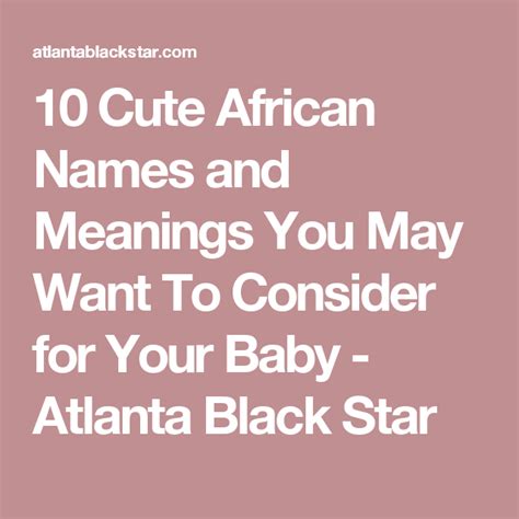 10 Cute African Names And Meanings You May Want To Consider For Your