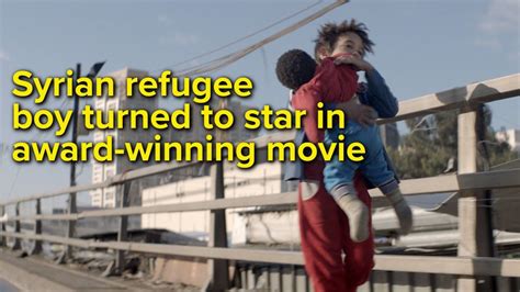 Syrian Refugee Boy Turned To Star In Award Winning Movie Youtube