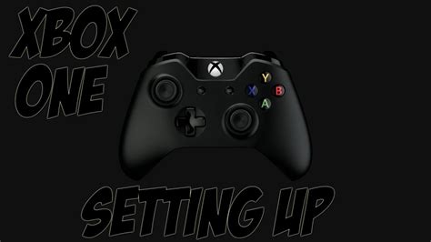 Xbox One Setting Up The Console First Time Boot Up