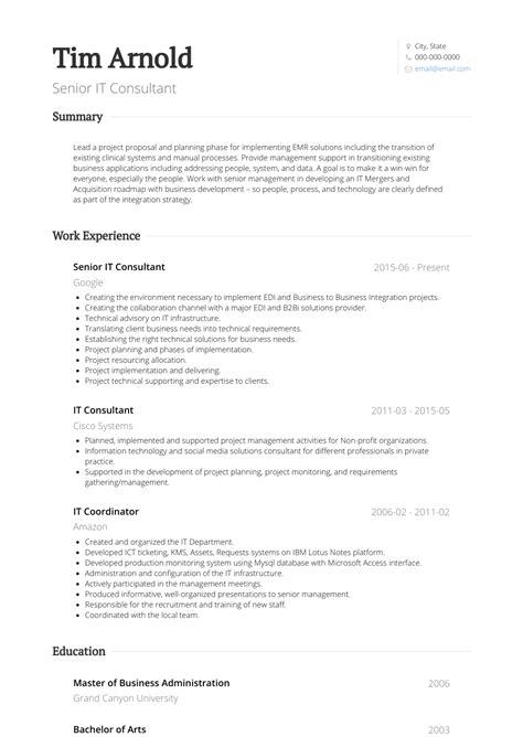 You can edit this consultant resume example to get a quick start and easily build a perfect resume in just a few minutes. It Consultant - Resume Samples and Templates | VisualCV