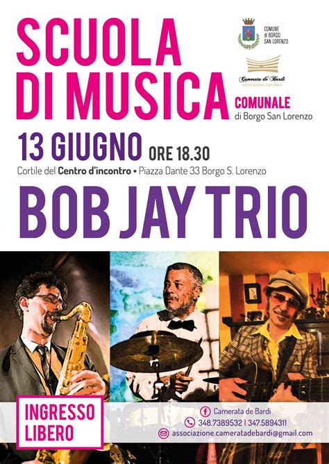 Saggio Della Scuola Di Musica A Borgo Il 12 Giugno E Concerto Jazz