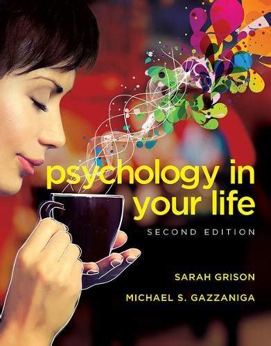 Psychology In Your Life Second Edition Best Psychology Books