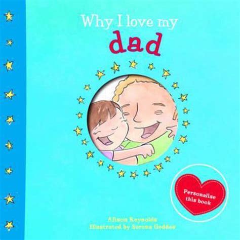 Why I Love My Dad Alison Reynolds 9781742486567 Boeken