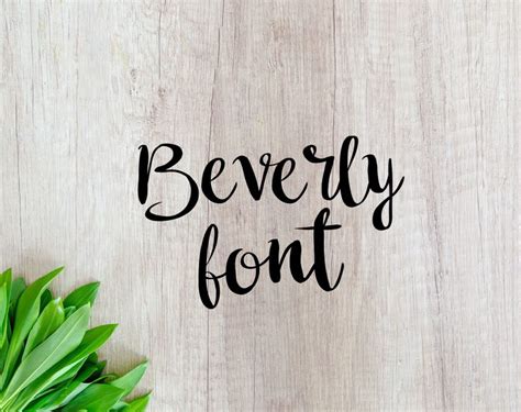 Fonts Beverly Font Otf Font Svg Wedding Font Svg Cutfile Calligraphy