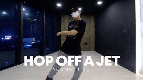 Young Thug Hop Off A Jet Ft Travis Scott Donghyun Kim Choreography