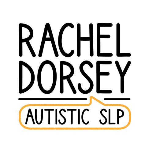 Rachel Dorsey Autistic Slp Llc