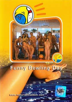 House Naturism Funny Bowling Day Naturism And Nudism Purenudism