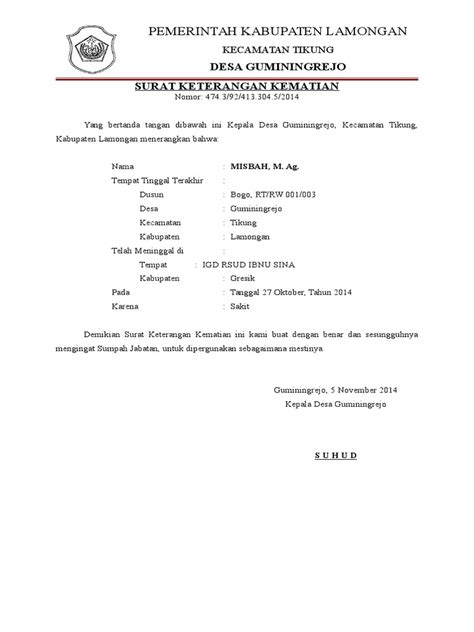 Surat keterangan ini adalah kebalikan dari surat keterangan lahir yang sebelumnya telah kami ulas yang menjadi salah satu syarat administrasi dalam pengurusan akta kematian. Contoh Kop Surat Keterangan Kematian - Contoh Kop Surat