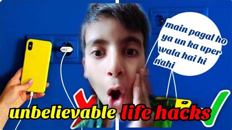 Unbelievable Life Hacks Life Hacks For An Easy Life