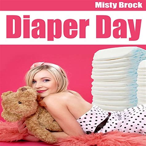 Diaper Day Abdl Ageplay Erotica Audio Download Misty Brock Sierra