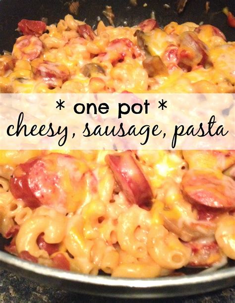 Smoked sausage slices and mushrooms are simmered in your favorite marinara sauce then tossed order your recipe ingredients online with one click. Recipe: One Pot Cheesy Sausage & Pasta | The Food Hussy!