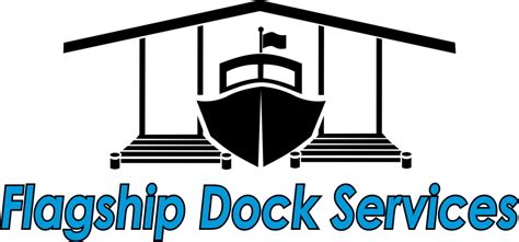 Dock Services And Accessories Flagship Dock Services