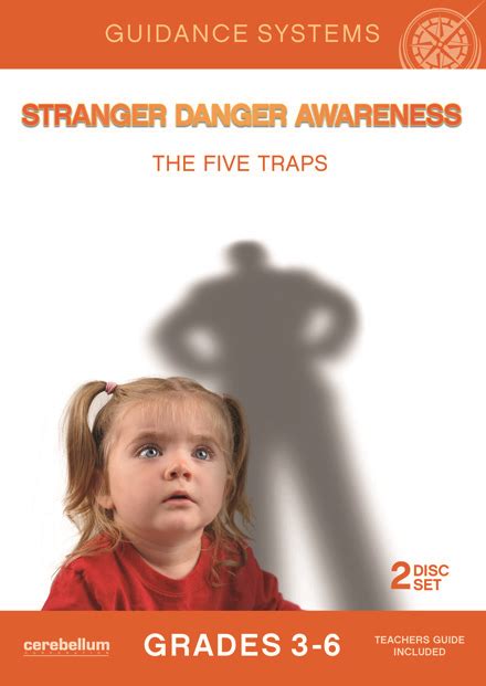 Stranger Danger Awareness The 5 Traps Kelsos Choice