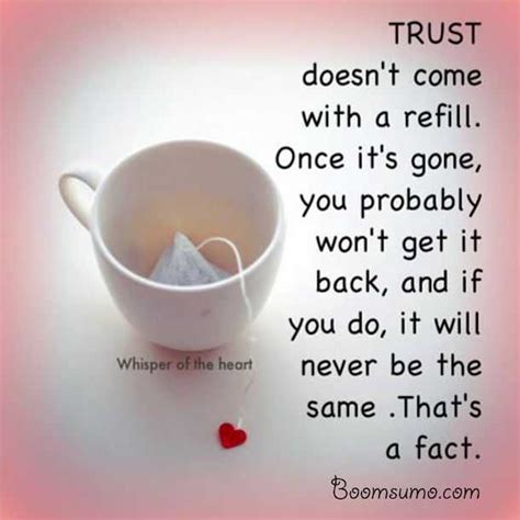 Relationships Quotes About Love Life Trust Doesnt Refill Never Do