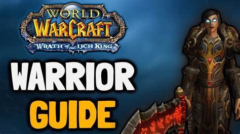 Wotlk Classic Warrior Pve Guide Youtube