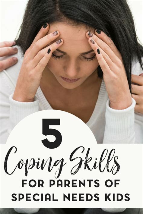 Coping Skills For Parents Of Special Needs Kids Special Needs Kids