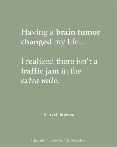 Motivational Quote About Enduring Brain Tumor Motivational Quotes