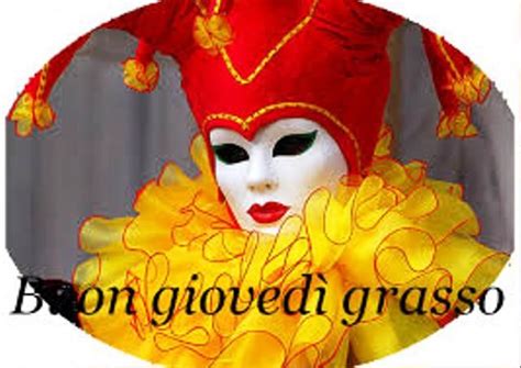 120 foto belle e divertenti con la scritta. Carnevale 2020, Buon Giovedì Grasso! Ecco le IMMAGINI più ...