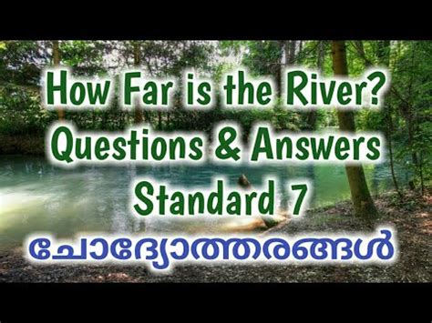 You can share these inspirational quotes life proverbs. How far is the river Questions and Answers with malayalam ...