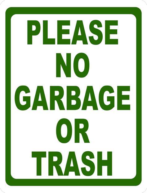 Please No Garbage Or Trash Sign In 2021 Garbage Storefront Signs Trash