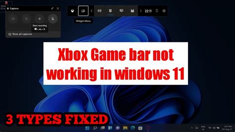How To Fix Windows 11 Xbox Game Bar Not Recording Errors Youtube
