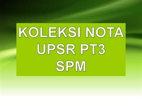 Peperiksaan akhir tahun akan dilangsungkan di seluruh sekolah setiap hujung tahun akhir semesta. Koleksi Nota UPSR PT3 dan SPM 2018 - TRAVULA