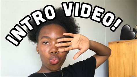 Introduction Video South African Youtuber Youtube