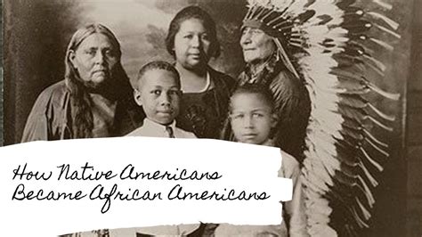 How Native Americans Became African Americans Youtube