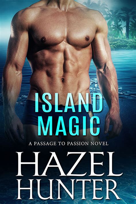 Island Magic Hazel Hunter