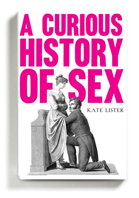 ‘a Curious History Of Sex’ Covers Aphrodisiacs Bicycles Graham Crackers And More The New