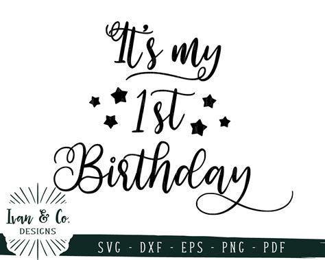 Svg Files Its My First Birthday Svg 1st Birthday Svg Etsy Uk