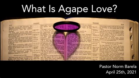 What Is Agape Love Youtube