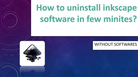 how to uninstall inkscape software youtube