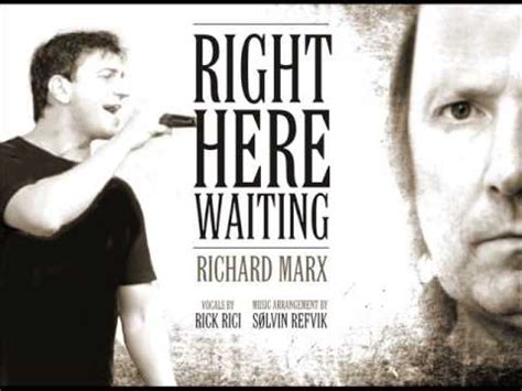 Right here waiting lyrics as written by richard marx. RICHARD MARX - Right Here Waiting (instrumental by Sølvin ...