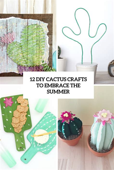 12 Diy Cactus Crafts To Embrace The Summer Shelterness