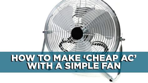 How To Make ‘cheap Air Conditioner With A Fan And Ice Youtube