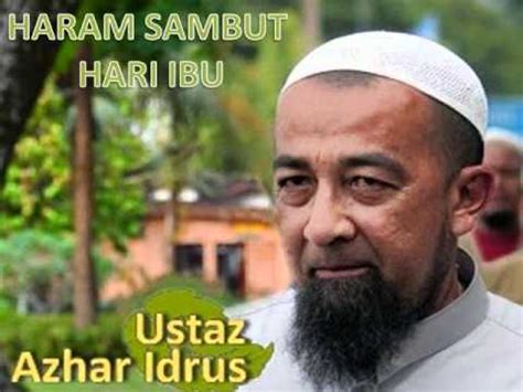 Ulama beza pendapat tentang hukum sambut hari ibu. Ustaz Azhar Idrus - Haram Sambut Hari Ibu - YouTube
