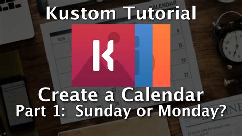 Kustom Tutorial How To Make A Calendar Part 1 Youtube