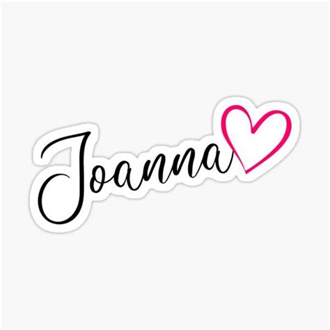 The Word Joanna With Two Hearts Sticker