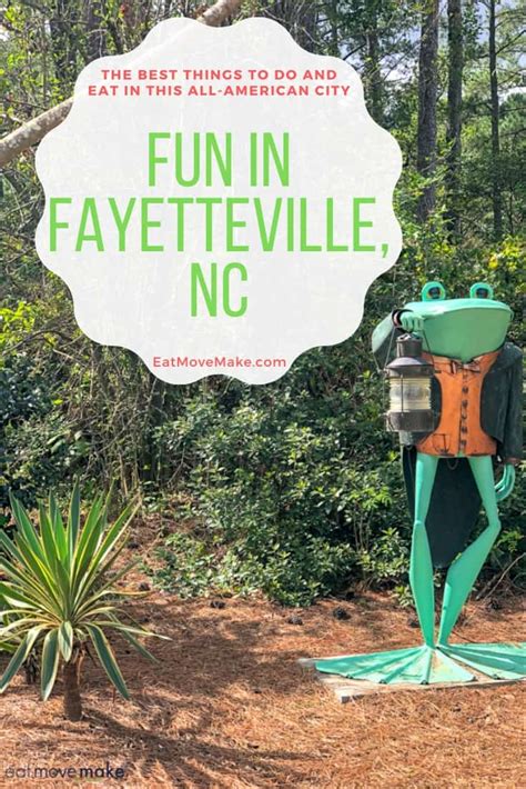 Things To Do In Fayetteville Nc Patriotic And Otherwise Get Lost In