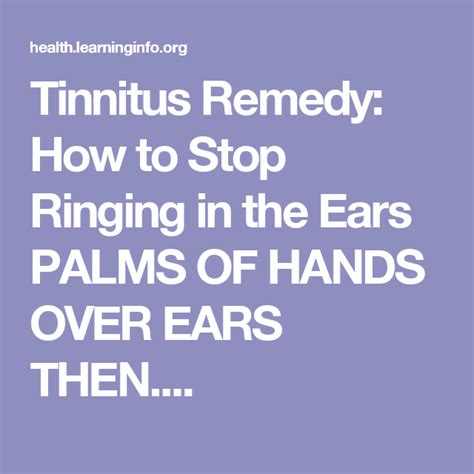 Tinnitus Remedy How To Stop Ringing In The Ears Palms Of Hands Over