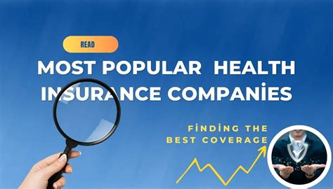 Most Popular Health Insurance Companies What Is The Differences