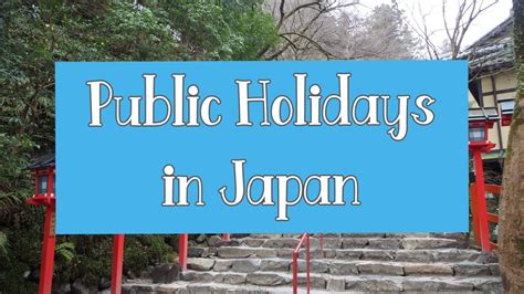 Public Holidays In Japan And How They Are Celebrated Japan Centric