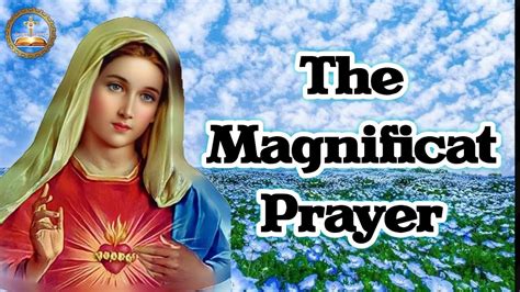 The Magnificat Prayer Prayer To Mother Mary Ancientdevotion Youtube