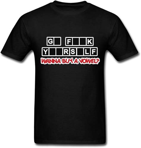 Kingts Personalize Go Fuck Yourself Wanna Buy A Vowel Mens T Shirts Black Medium Amazonca