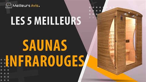 Meilleur Sauna Infrarouge Comparatif Youtube