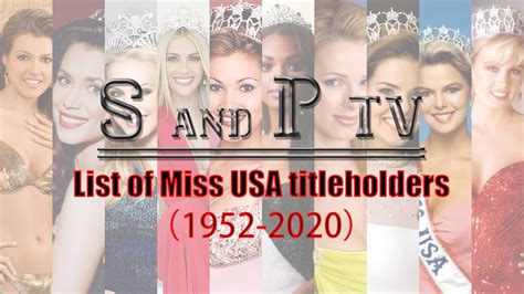 List Of Miss Usa Titleholders（1952 2020） Youtube