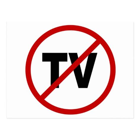Hate Tv No Tv Allowed Sign Statement Postcard Zazzle