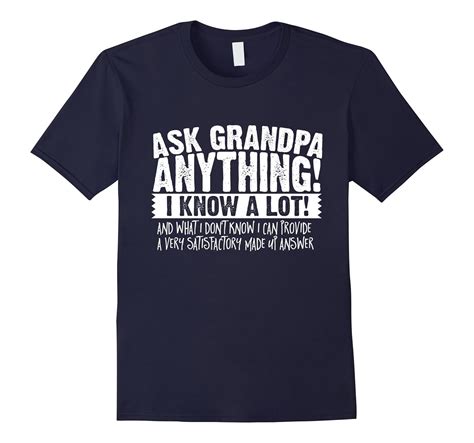 Mens Ask Grandpa Anything T Shirt Funny T For Fathers Day Tee Pl